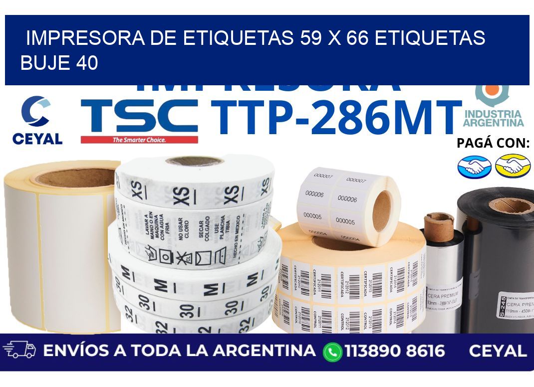 impresora de etiquetas 59 x 66 etiquetas buje 40