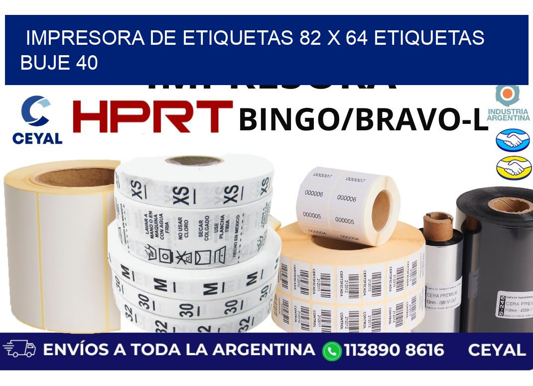 impresora de etiquetas 82 x 64 etiquetas buje 40