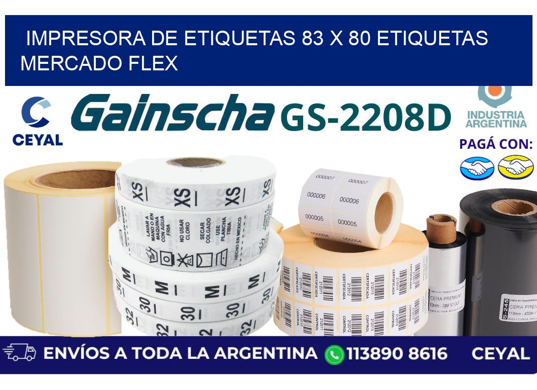 impresora de etiquetas 83 x 80 etiquetas mercado flex