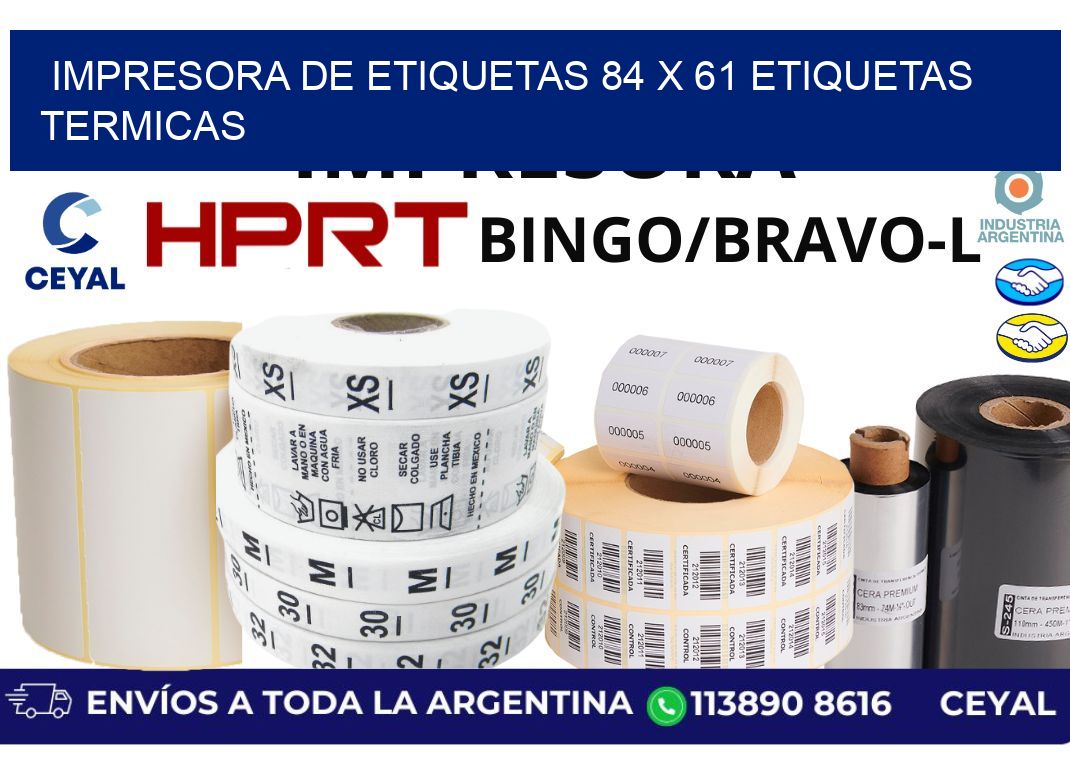 impresora de etiquetas 84 x 61 etiquetas termicas