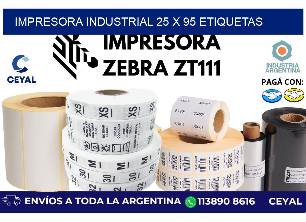 impresora industrial 25 x 95 etiquetas