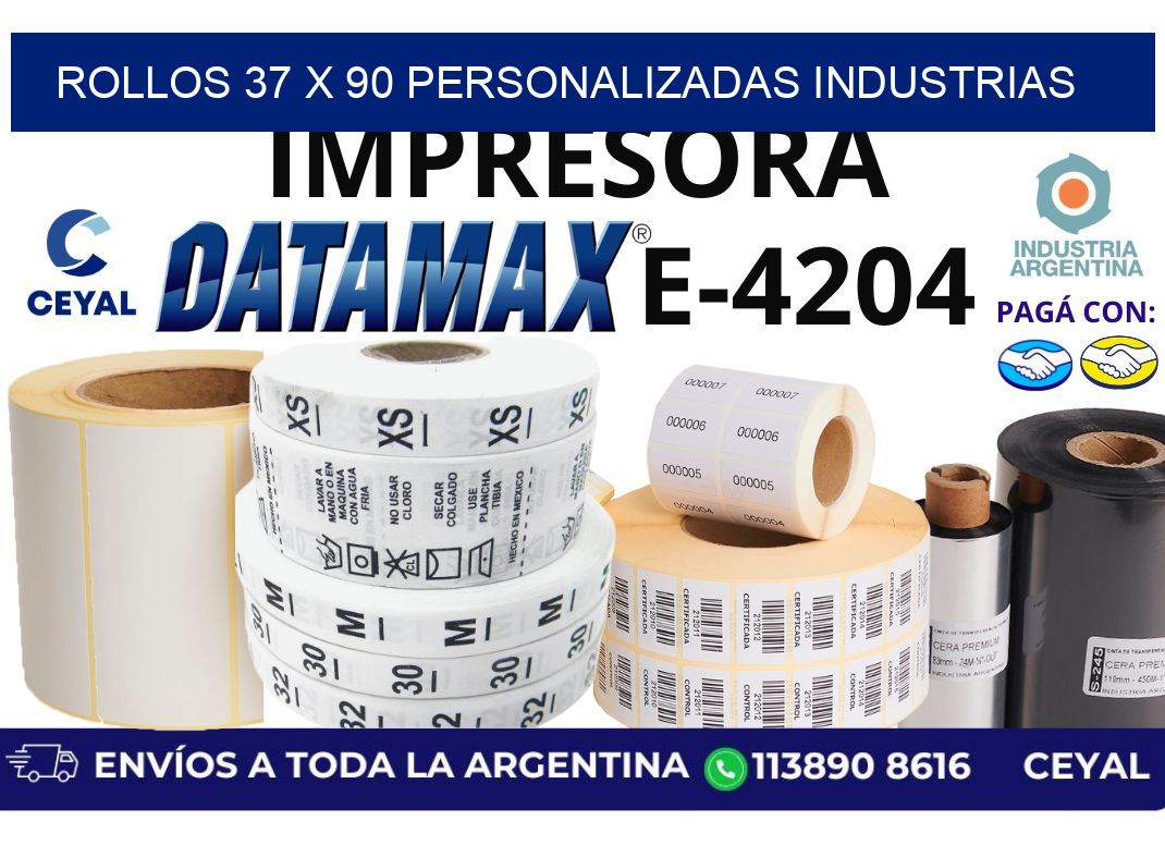 rollos 37 x 90 personalizadas industrias