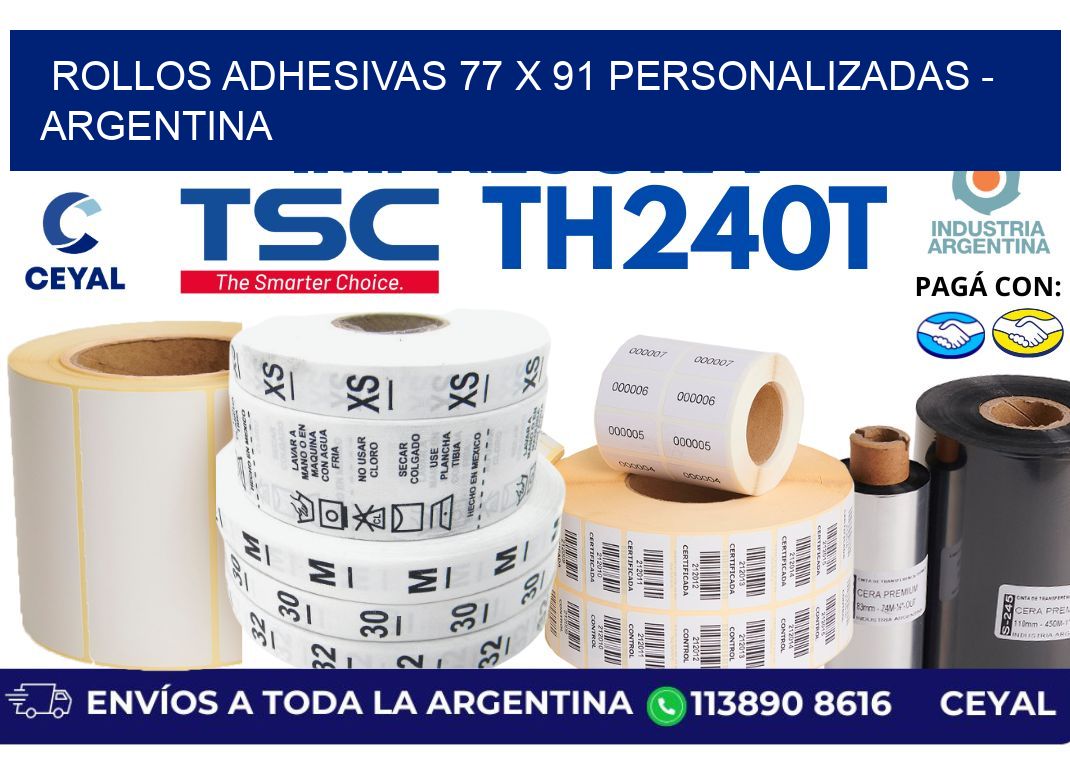 rollos adhesivas 77 x 91 personalizadas – Argentina