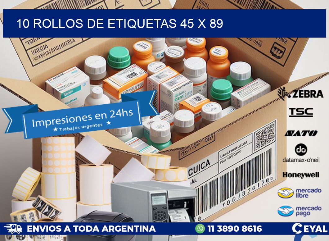 10 ROLLOS DE ETIQUETAS 45 x 89