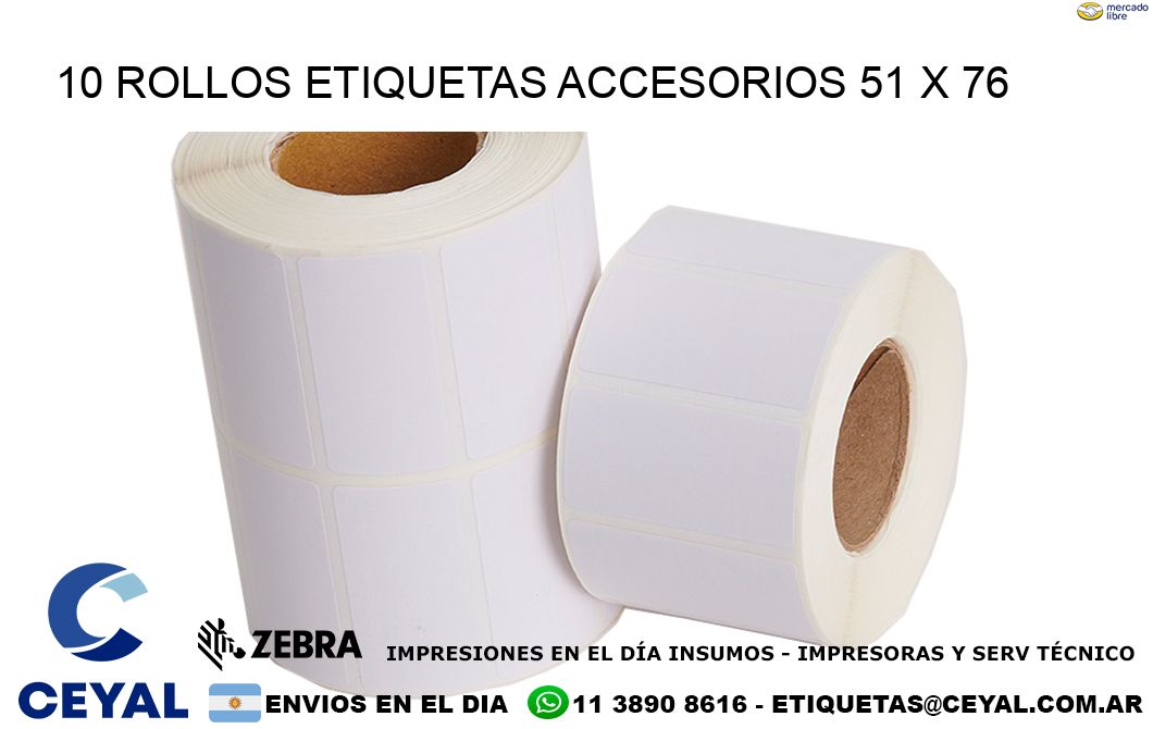 10 ROLLOS ETIQUETAS ACCESORIOS 51 x 76
