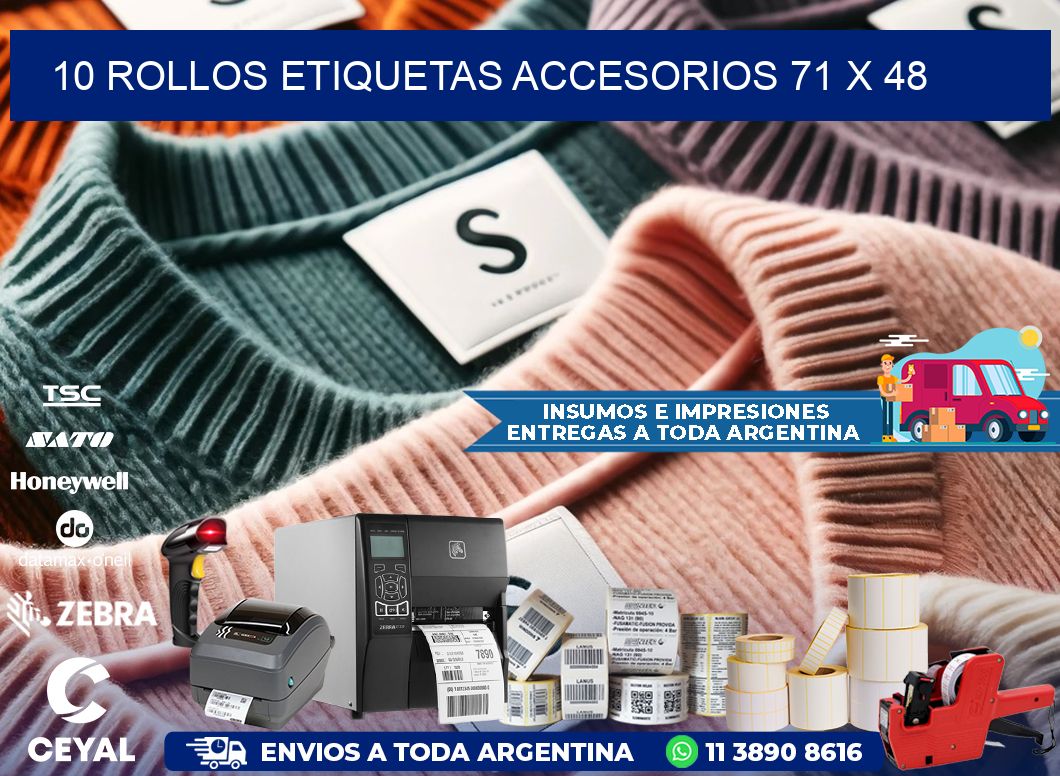10 ROLLOS ETIQUETAS ACCESORIOS 71 x 48