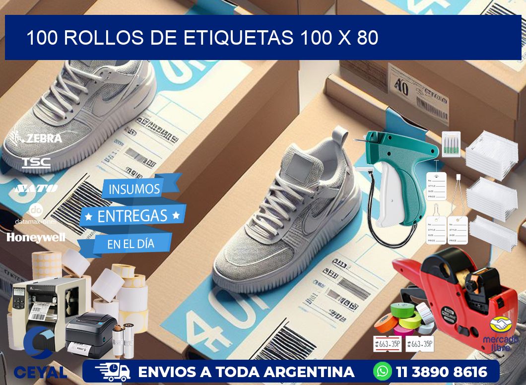 100 ROLLOS DE ETIQUETAS 100 x 80