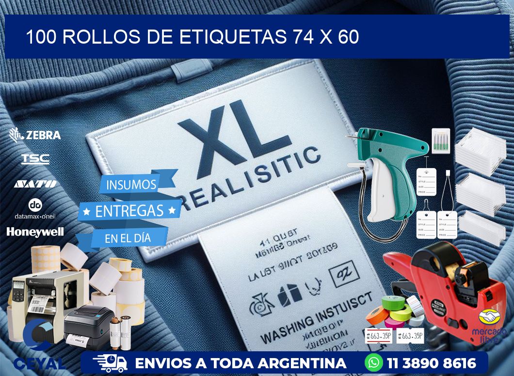 100 ROLLOS DE ETIQUETAS 74 x 60