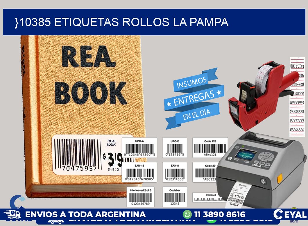 }10385 etiquetas rollos LA PAMPA