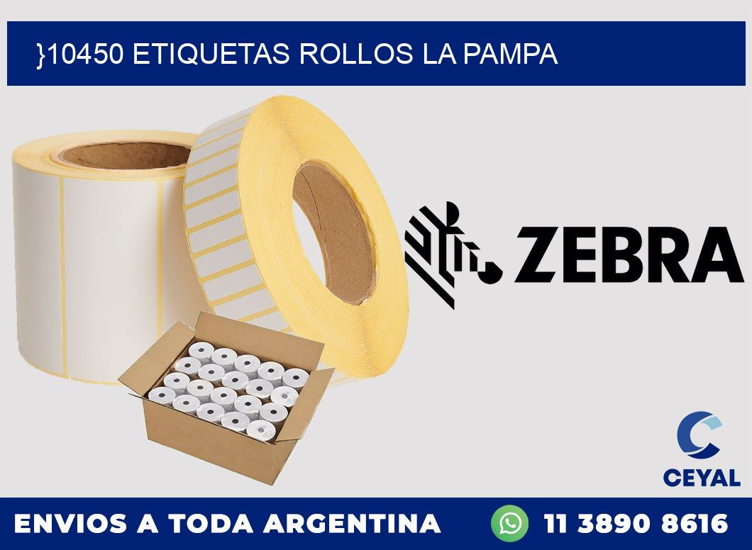 }10450 etiquetas rollos LA PAMPA