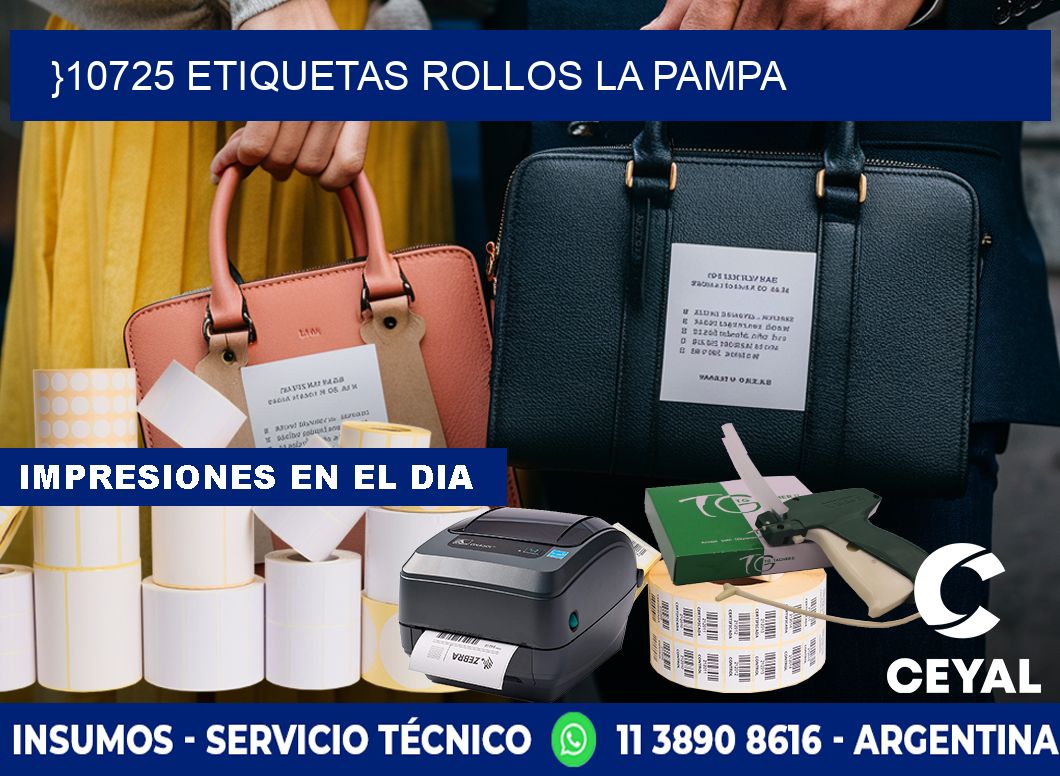 }10725 etiquetas rollos LA PAMPA
