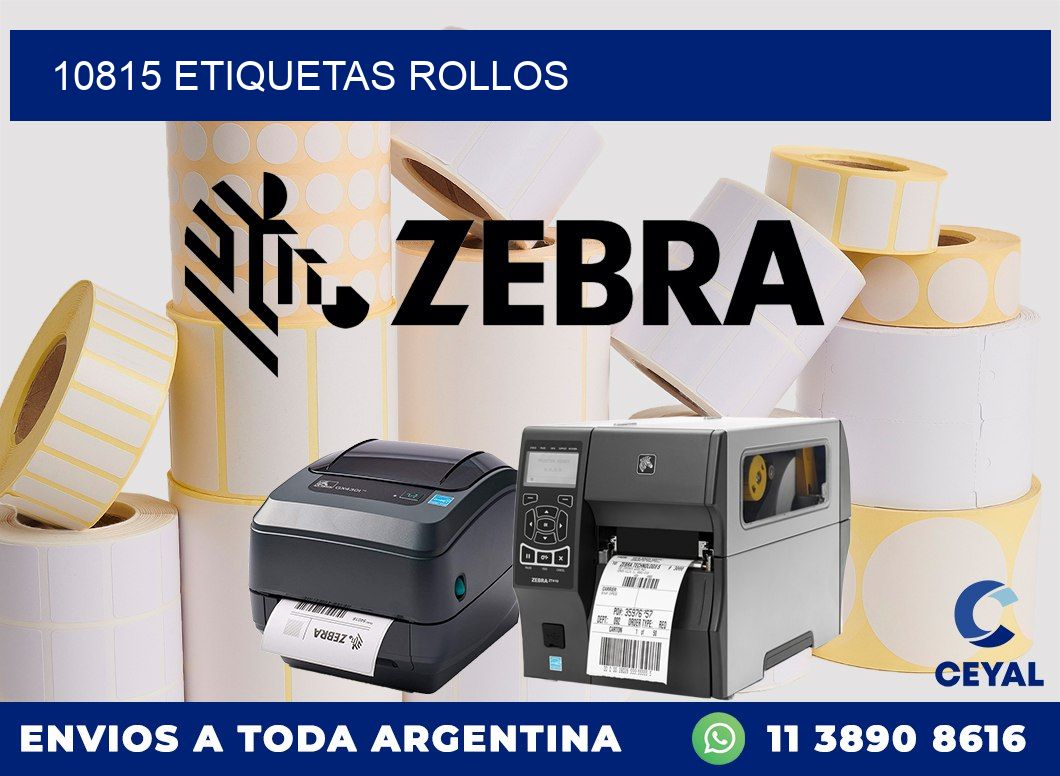 10815 etiquetas rollos