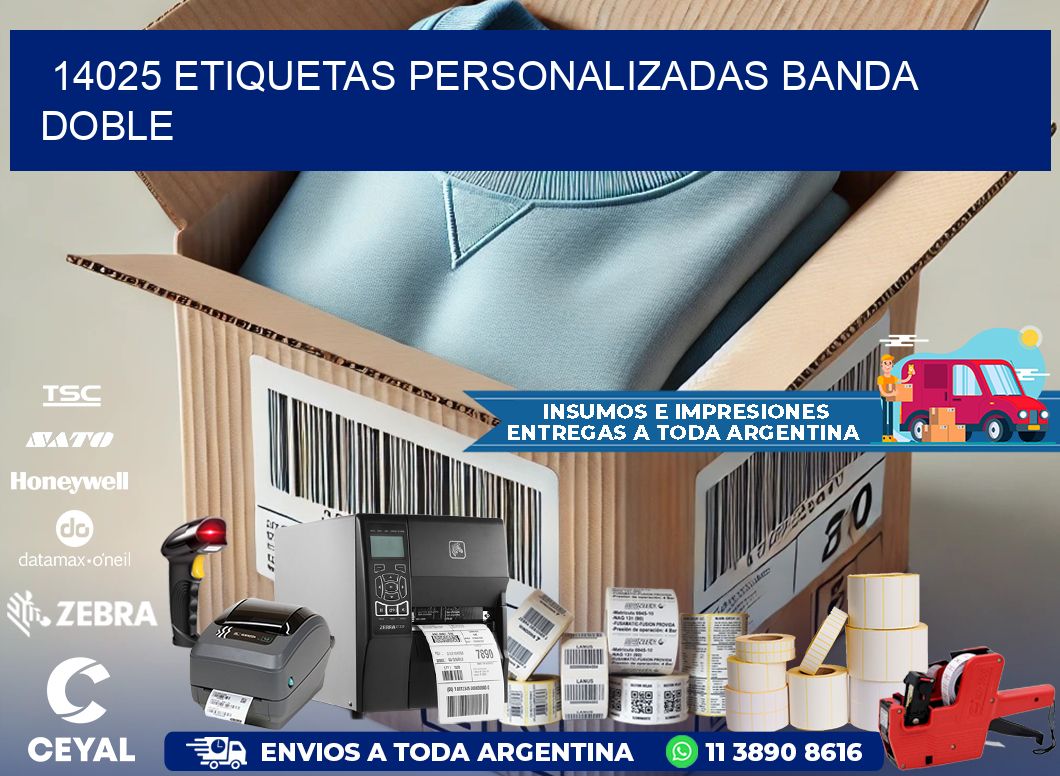 14025 Etiquetas personalizadas banda doble
