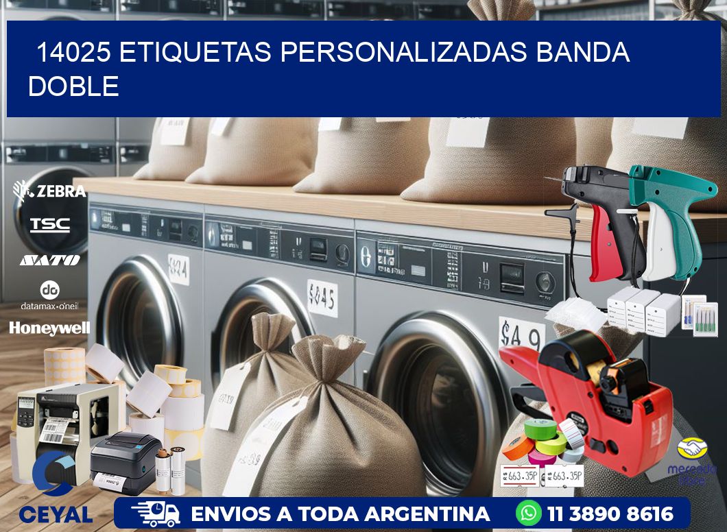 14025 Etiquetas personalizadas banda doble
