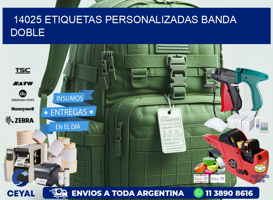 14025 Etiquetas personalizadas banda doble