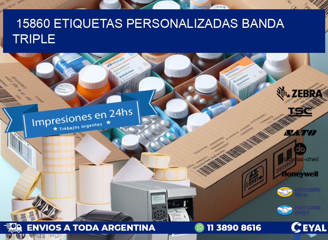 15860 Etiquetas personalizadas banda triple