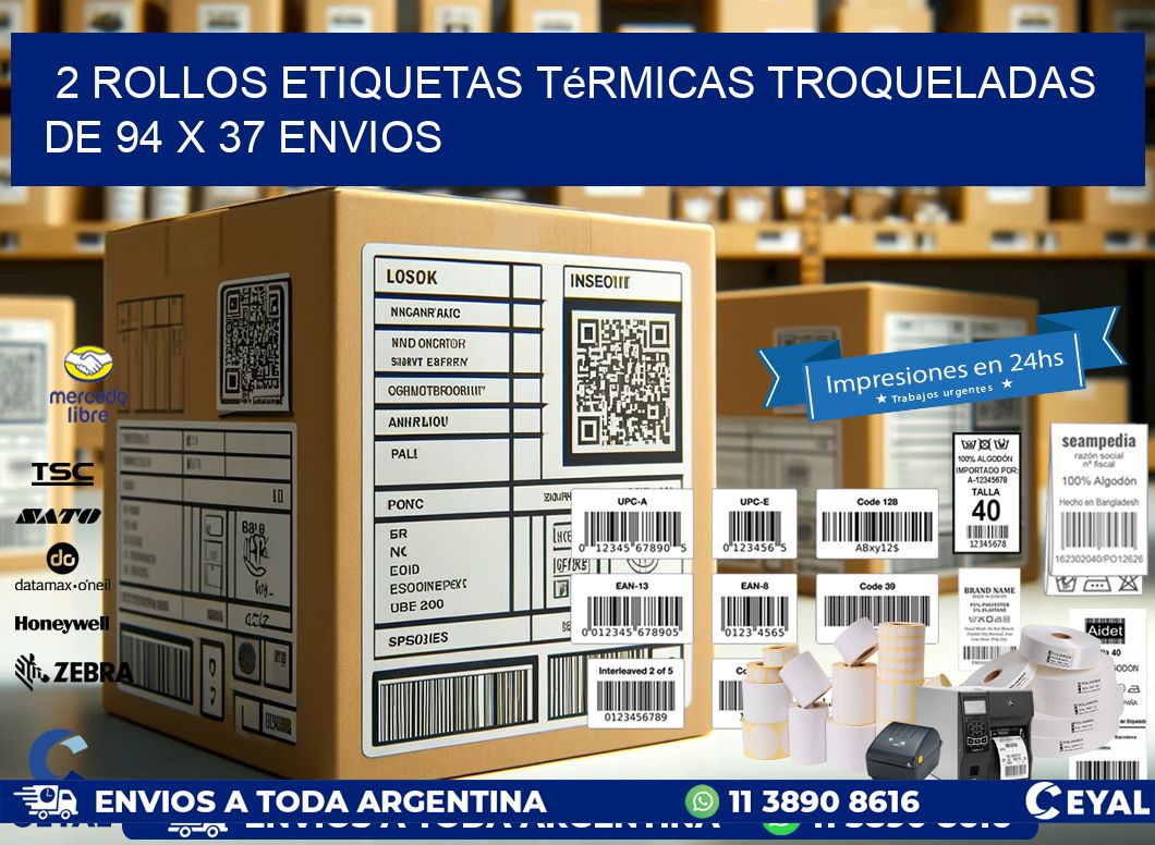 2 Rollos Etiquetas Térmicas Troqueladas De 94 x 37 ENVIOS