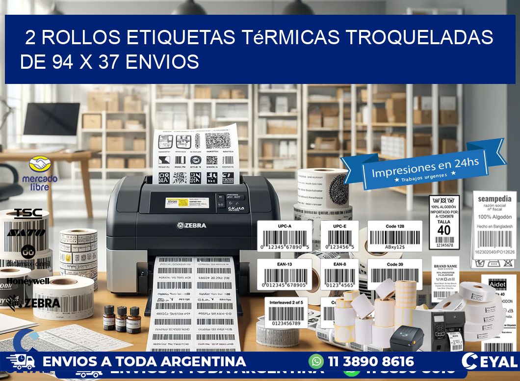 2 Rollos Etiquetas Térmicas Troqueladas De 94 x 37 ENVIOS