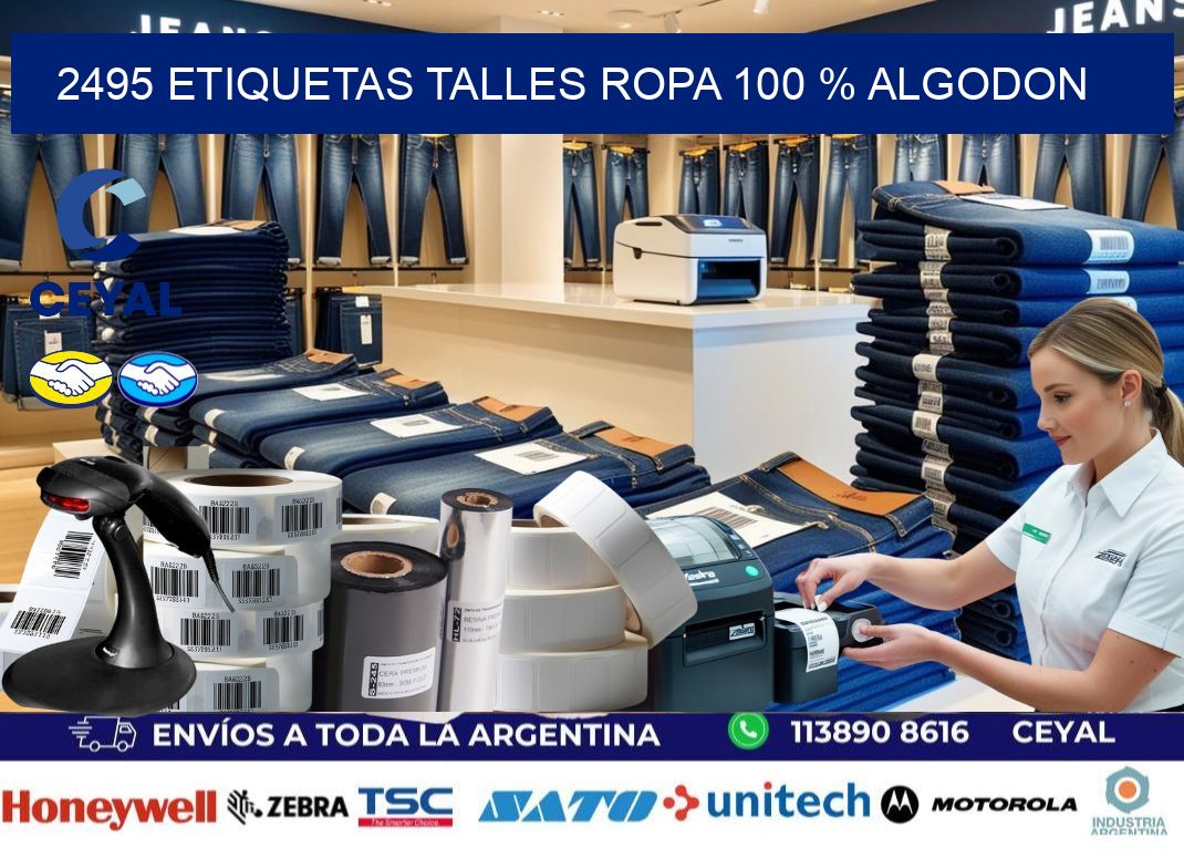 2495 ETIQUETAS TALLES ROPA 100 % ALGODON