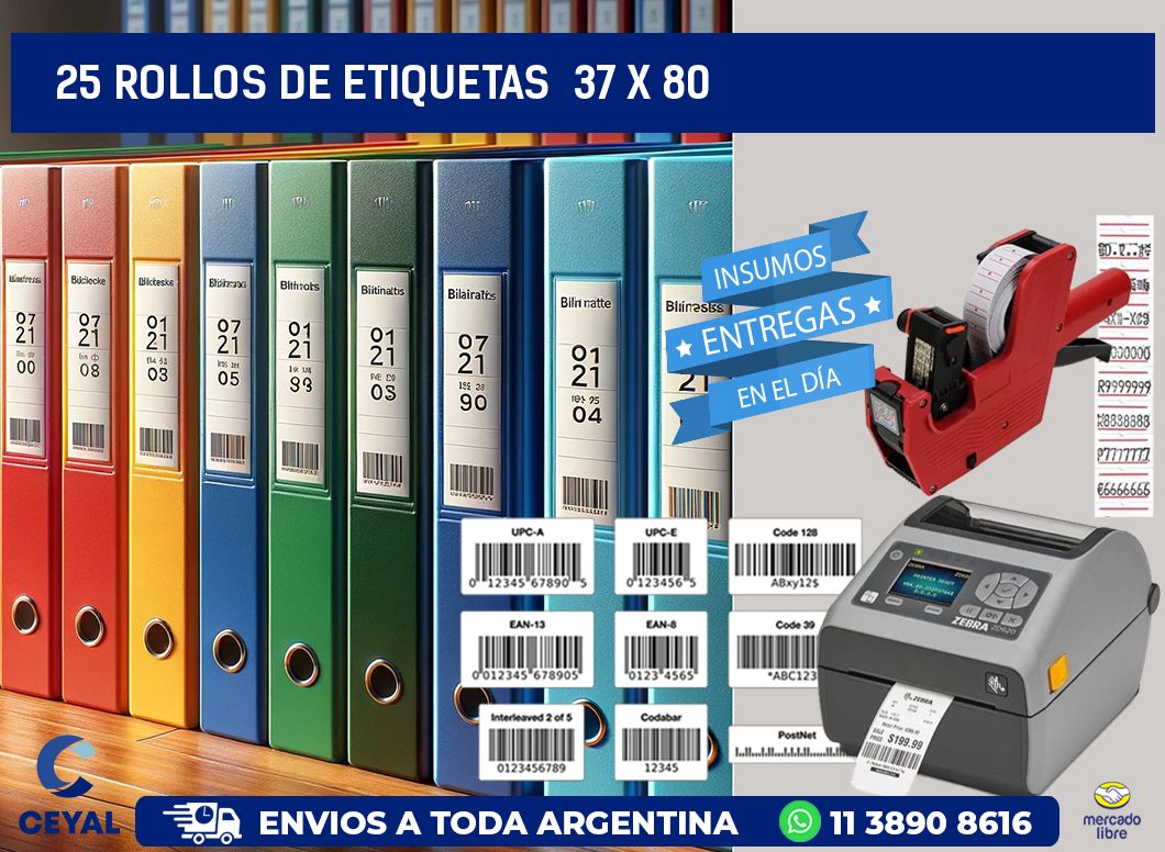 25 ROLLOS DE ETIQUETAS  37 x 80