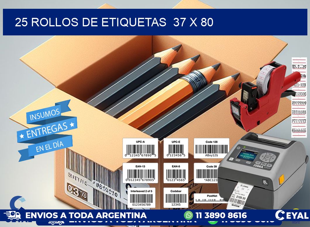 25 ROLLOS DE ETIQUETAS  37 x 80