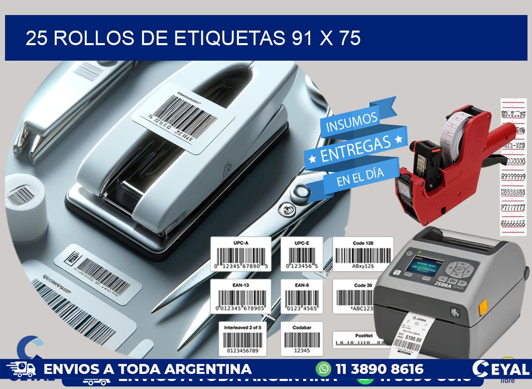 25 ROLLOS DE ETIQUETAS 91 x 75