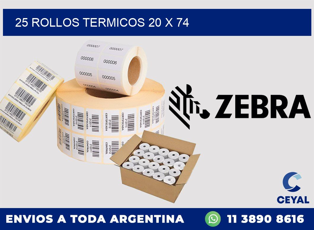 25 ROLLOS TERMICOS 20 x 74