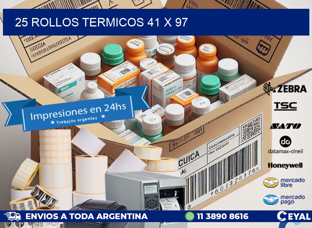 25 ROLLOS TERMICOS 41 x 97