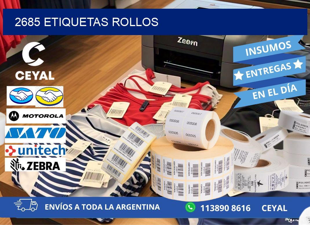 2685 etiquetas rollos