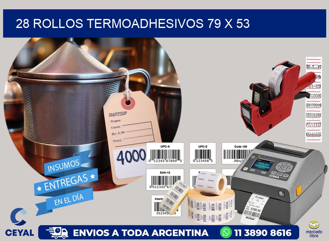 28 ROLLOS TERMOADHESIVOS 79 x 53