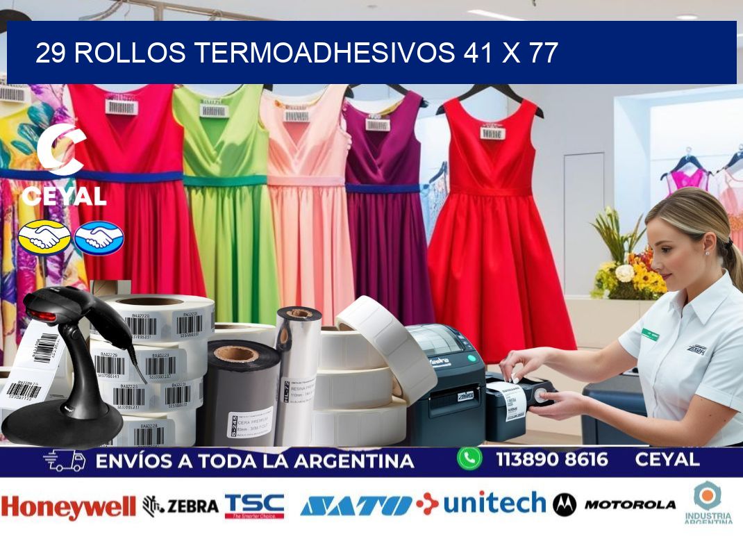 29 ROLLOS TERMOADHESIVOS 41 x 77