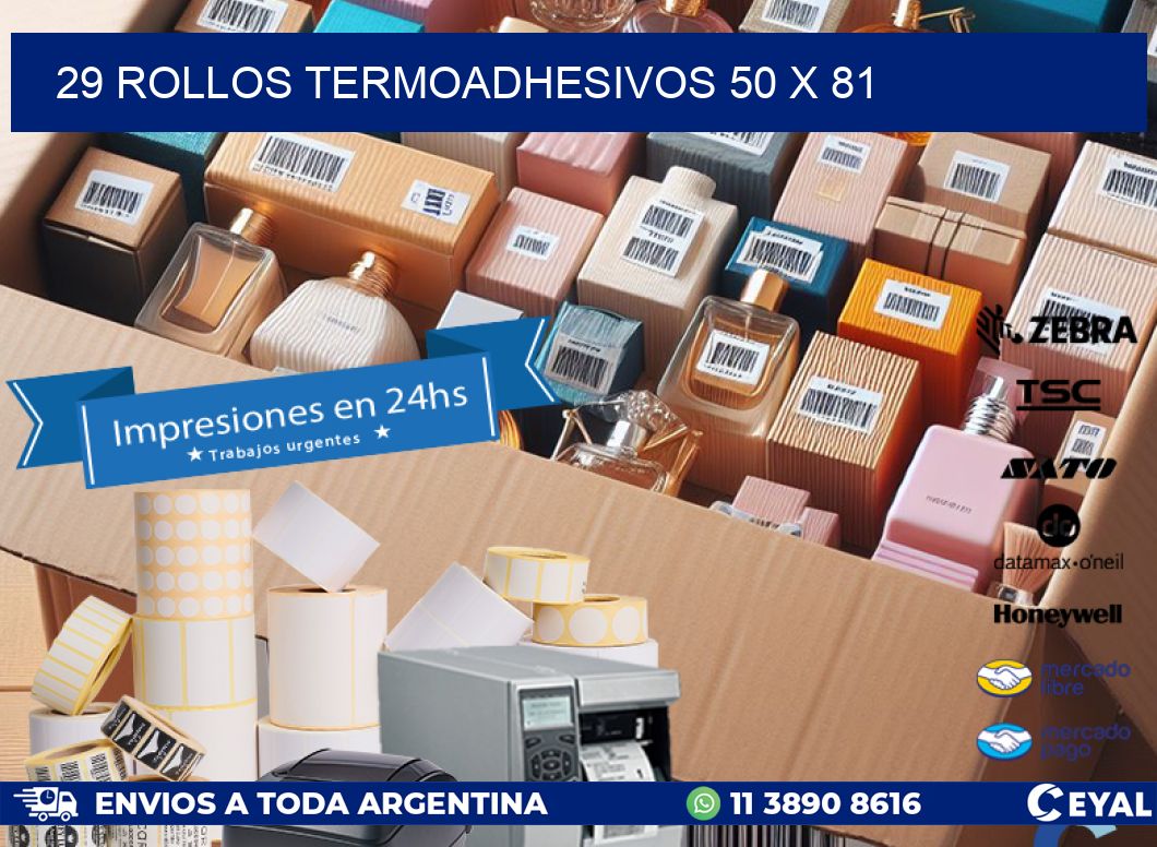 29 ROLLOS TERMOADHESIVOS 50 x 81
