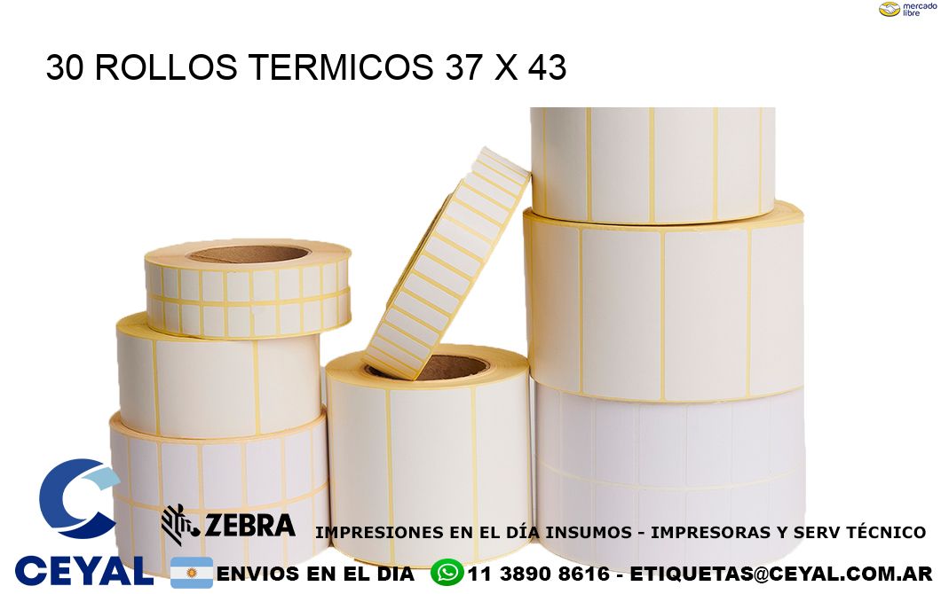 30 ROLLOS TERMICOS 37 x 43