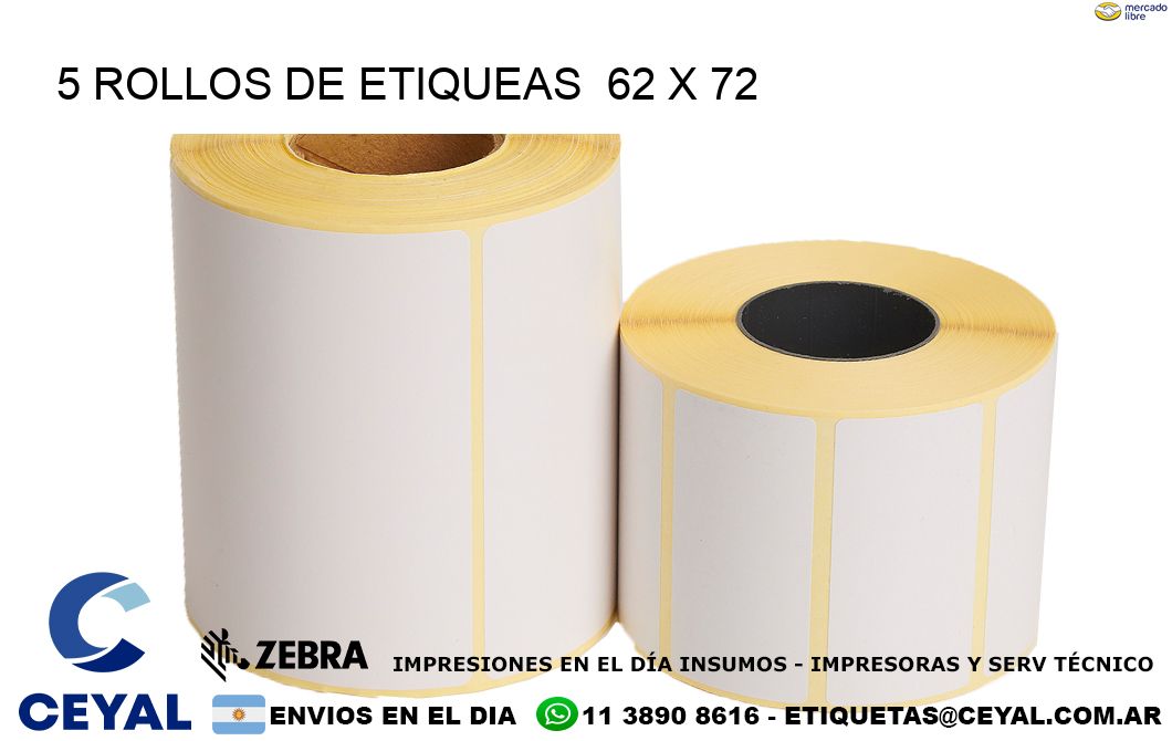 5 ROLLOS DE ETIQUEAS  62 x 72