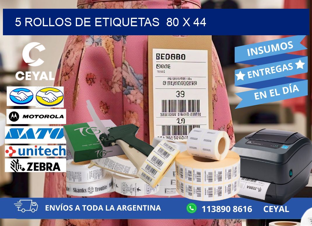 5 ROLLOS DE ETIQUETAS  80 x 44
