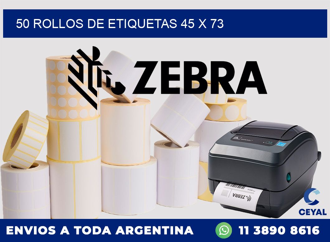 50 ROLLOS DE ETIQUETAS 45 x 73