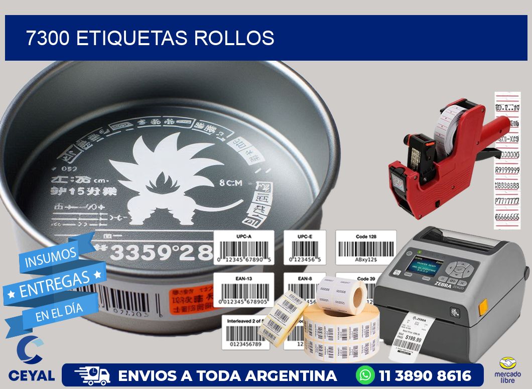 7300 etiquetas rollos
