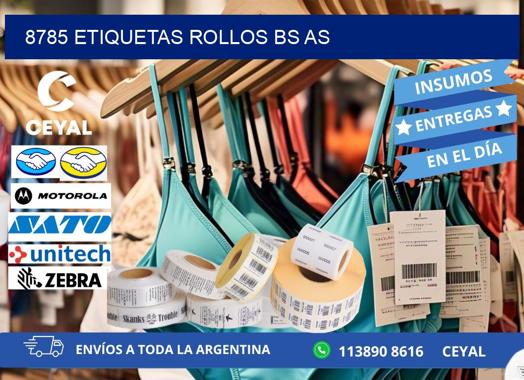 8785 etiquetas rollos BS AS