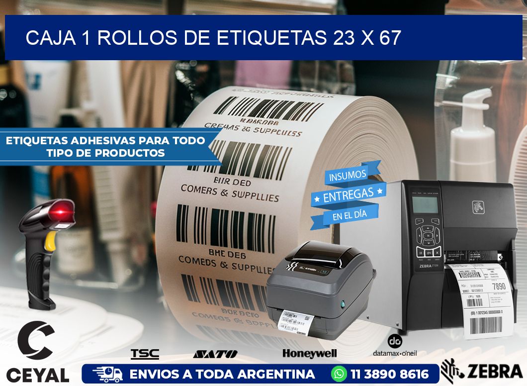 CAJA 1 ROLLOS DE ETIQUETAS 23 x 67
