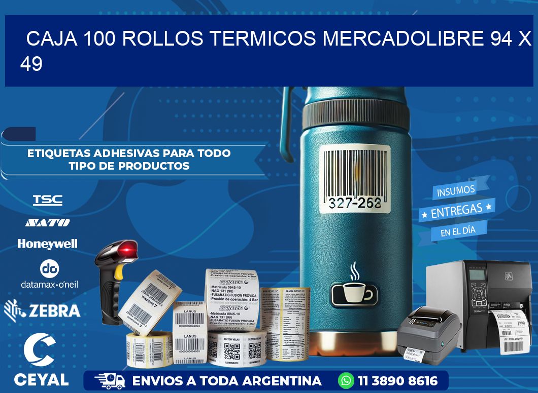 CAJA 100 ROLLOS TERMICOS MERCADOLIBRE 94 x 49