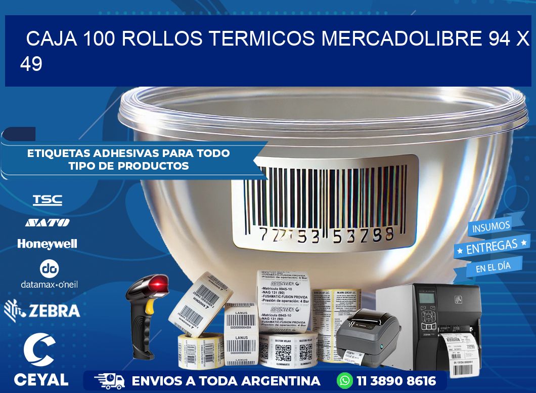 CAJA 100 ROLLOS TERMICOS MERCADOLIBRE 94 x 49