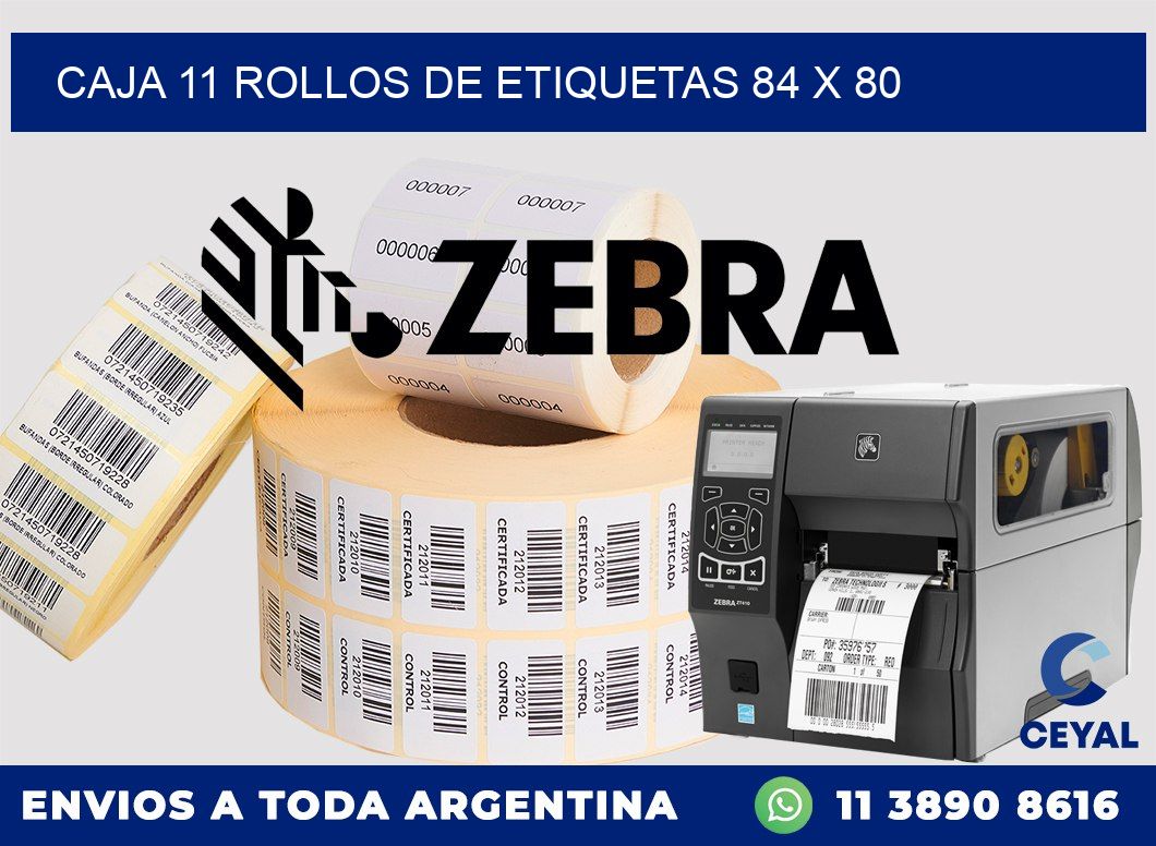 CAJA 11 ROLLOS DE ETIQUETAS 84 x 80