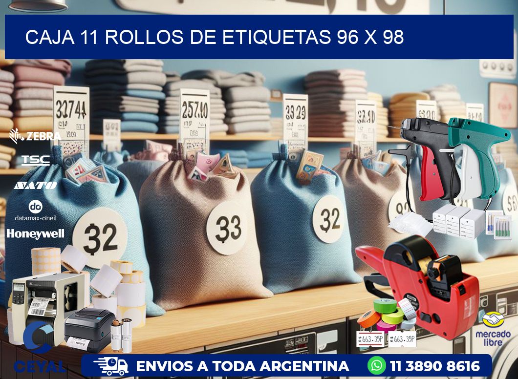 CAJA 11 ROLLOS DE ETIQUETAS 96 x 98