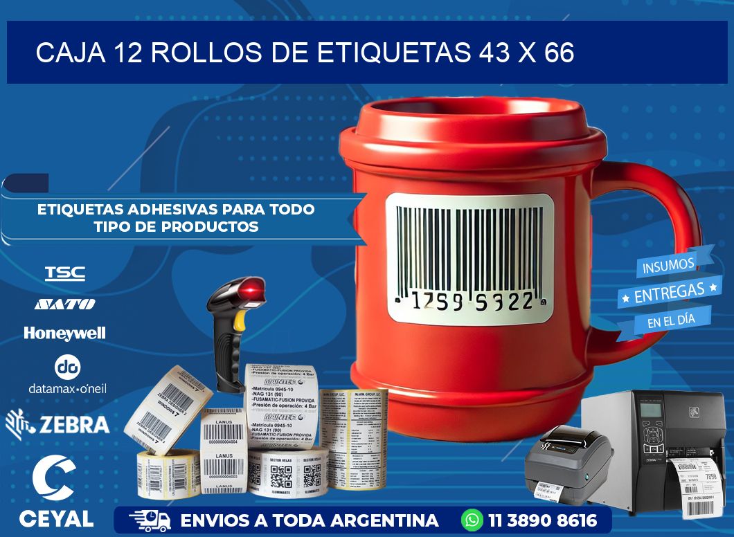 CAJA 12 ROLLOS DE ETIQUETAS 43 x 66