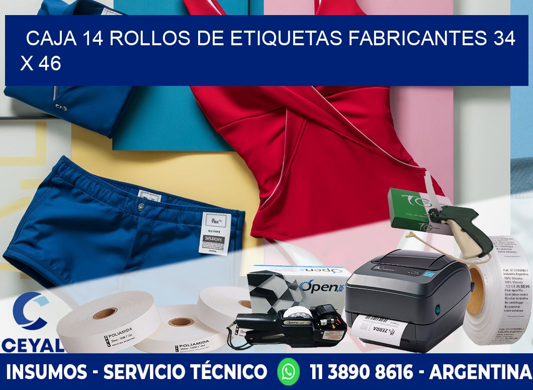 CAJA 14 ROLLOS DE ETIQUETAS FABRICANTES 34 x 46