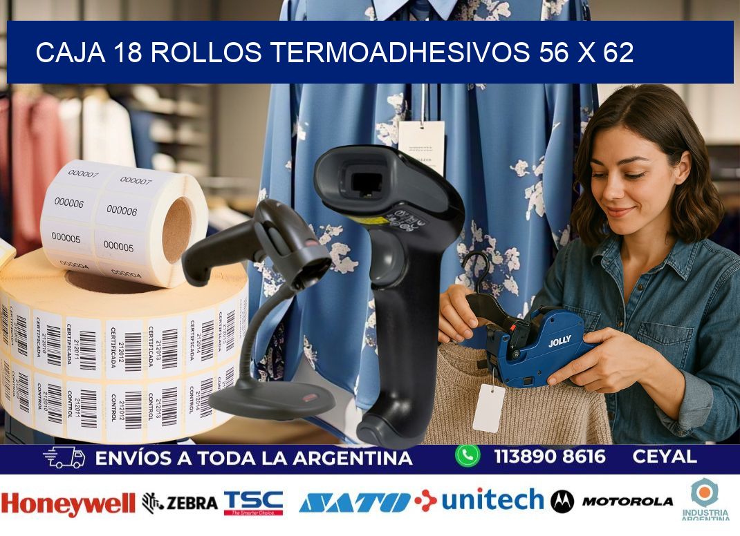 CAJA 18 ROLLOS TERMOADHESIVOS 56 x 62