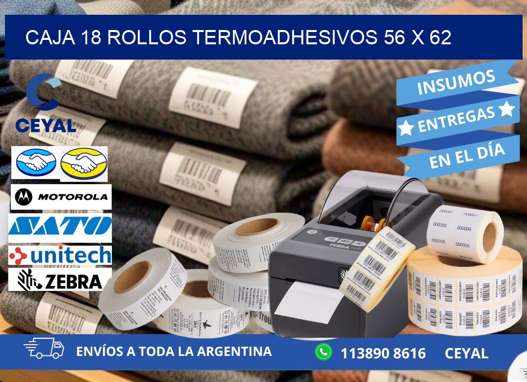 CAJA 18 ROLLOS TERMOADHESIVOS 56 x 62