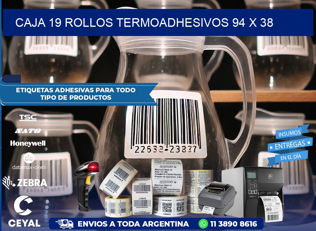 CAJA 19 ROLLOS TERMOADHESIVOS 94 x 38