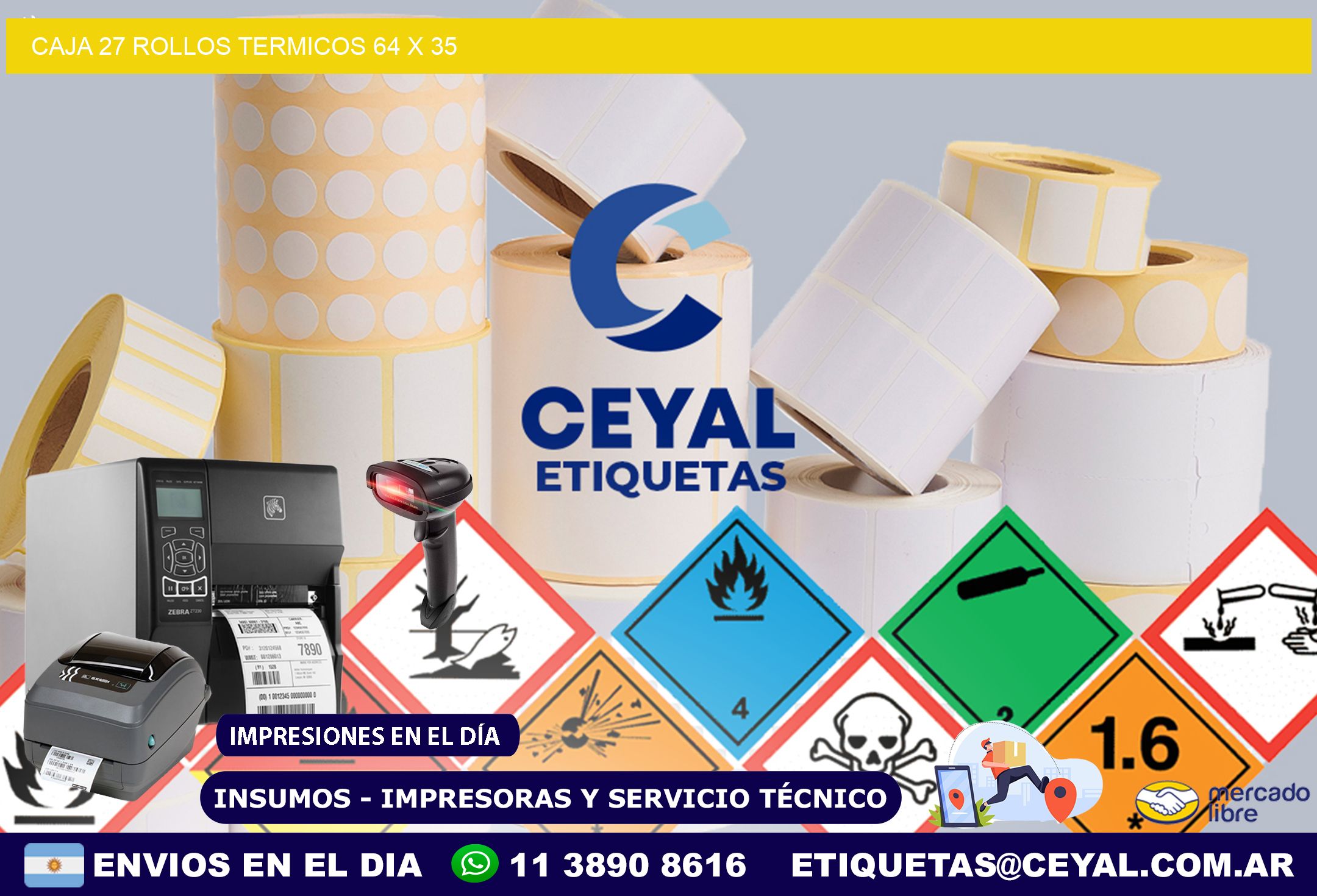 CAJA 27 ROLLOS TERMICOS 64 x 35