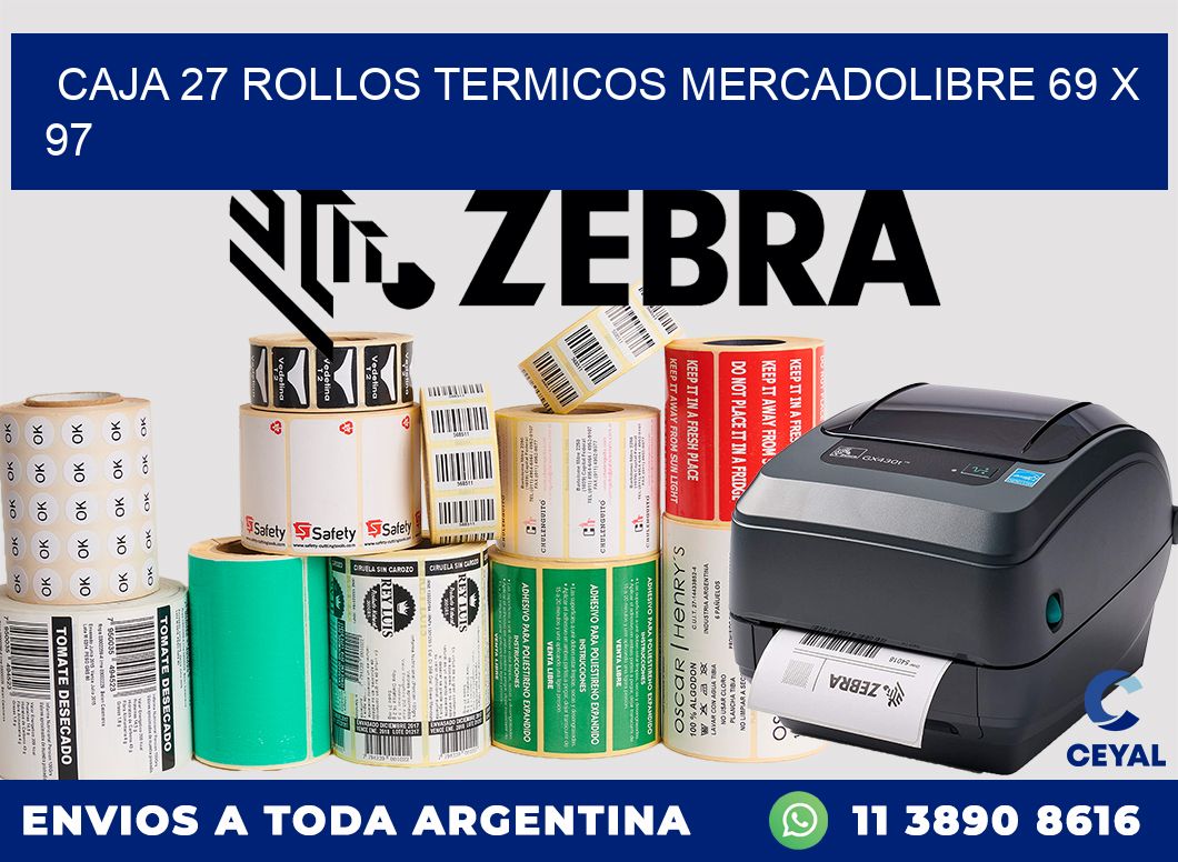 CAJA 27 ROLLOS TERMICOS MERCADOLIBRE 69 x 97